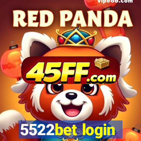 5522bet login